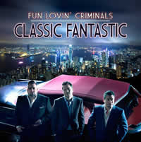 Fun Lovin' Criminals