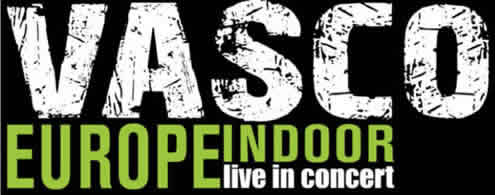 Vasco Rossi Europe Indoor