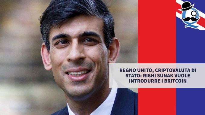 Regno Unito, criptovaluta di Stato: Rishi Sunak vuole introdurre il Britcoin