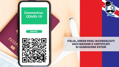 Italia, Green Pass: riconosciuti vaccinazioni e certificati di guarigione esteri